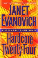 Hardcore Twenty-Four by Evanovich, Janet